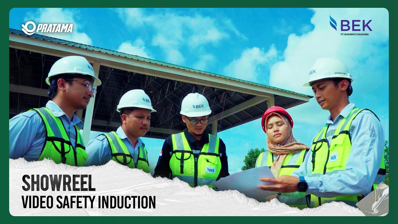 Video Safety Induction PT Bharinto Ekatama – Diproduksi oleh PT Pratama Product Indonesia