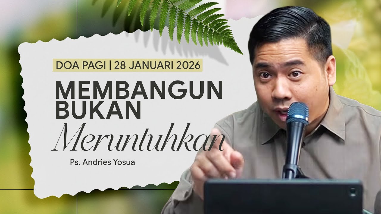 DOA PAGI | Ps. Andries Yosua | DP - 28 Januari 2026 | 05.00 WIB