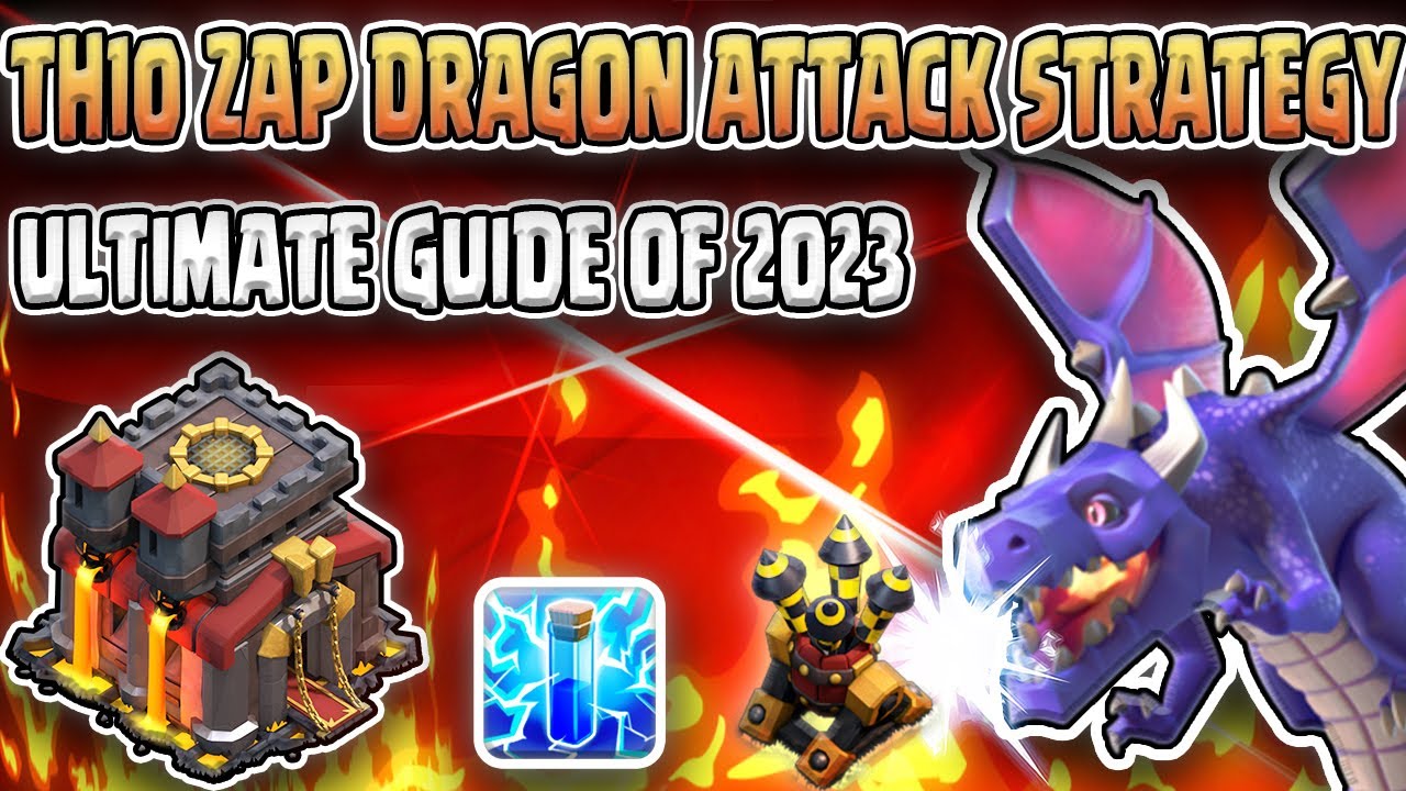 TH10 Zap Dragon Attack Strategy 2023 | Best Town Hall 10 War and Farming Strategy in Clash of Clans