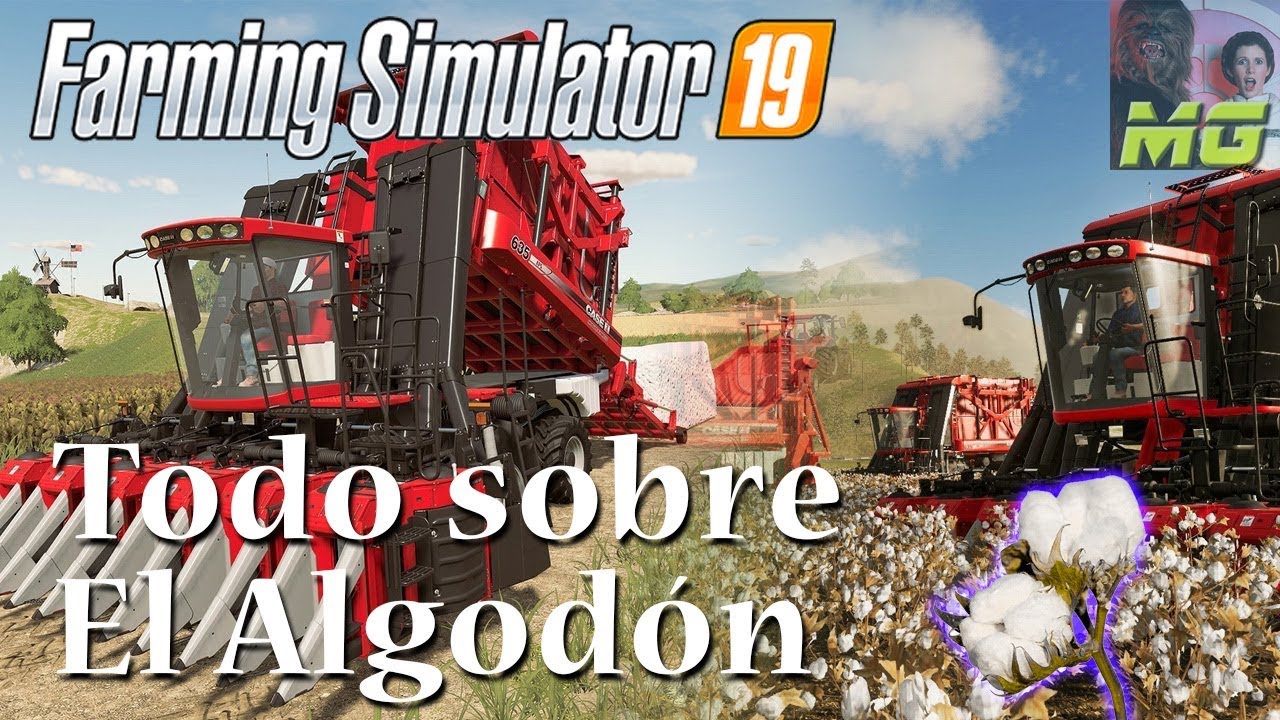 Tutorial Farming Simulator 19 - Sembrado y cosechado de Algodón