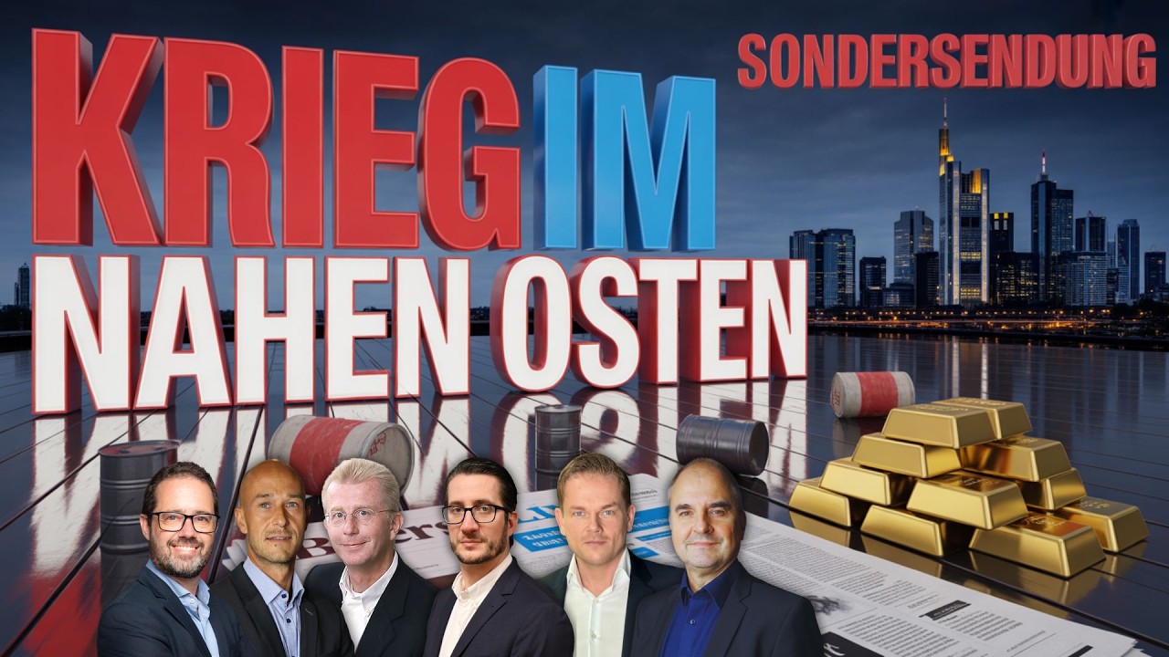 Sondersendung Sonntag 18 Uhr - Krieg im Nahen Osten - Ausblick auf die nächste Woche und Märkte