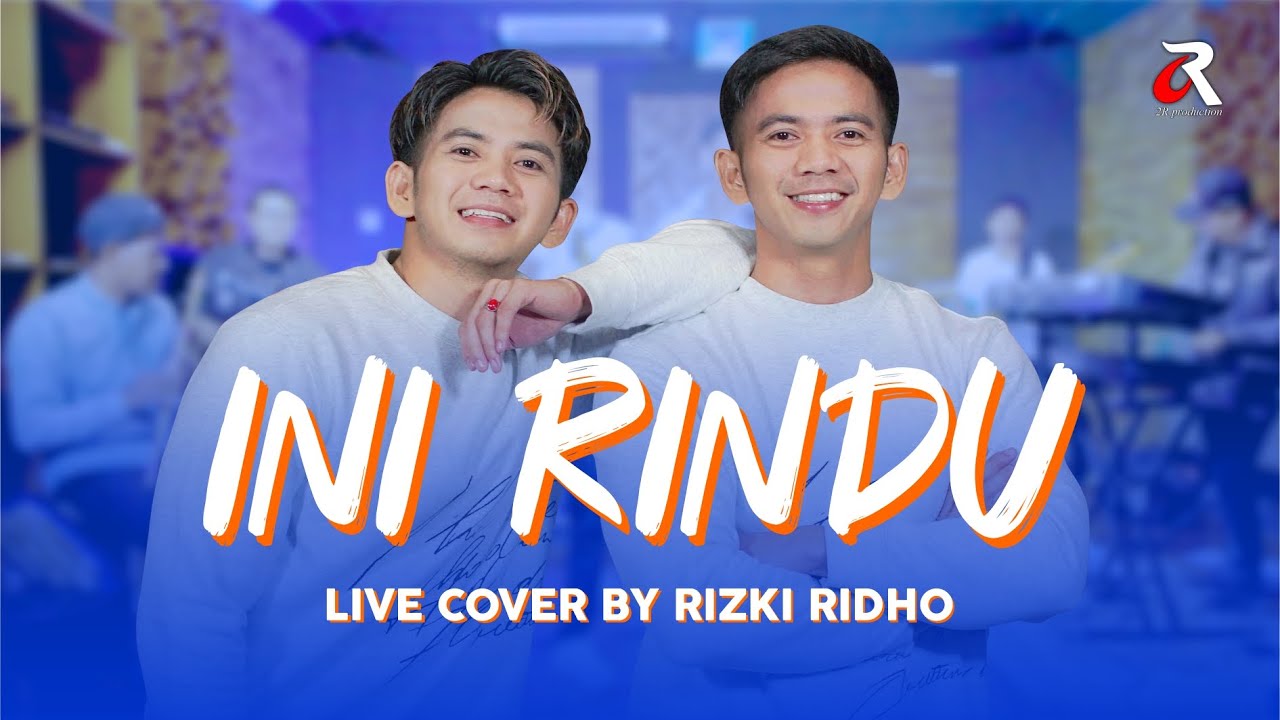 RIZKI RIDHO - INI RINDU (OFFICIAL LIVE MUSIC)