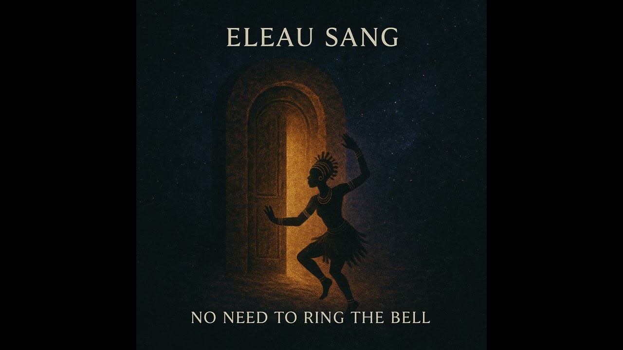 Eleau Sang &ndash; No Need To Ring The Bell | Afro House x Melodic Techno [Organic Deep Vibes]