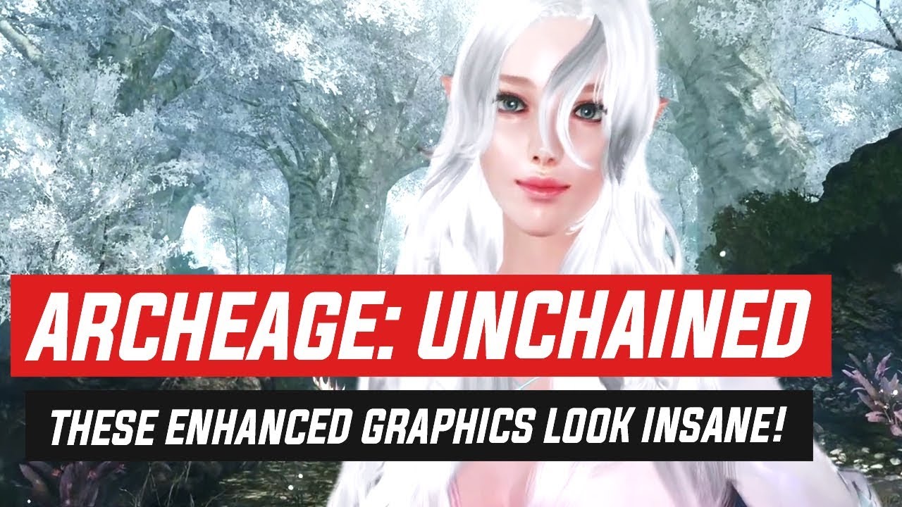 ArcheAge: Unchained - The New Enhanced Graphics are INSANE!