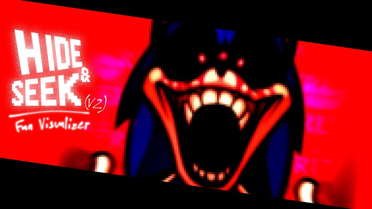 Vs Sonic.exe: Rerun OST - Hide and Seek v2 (fan visualizer)
