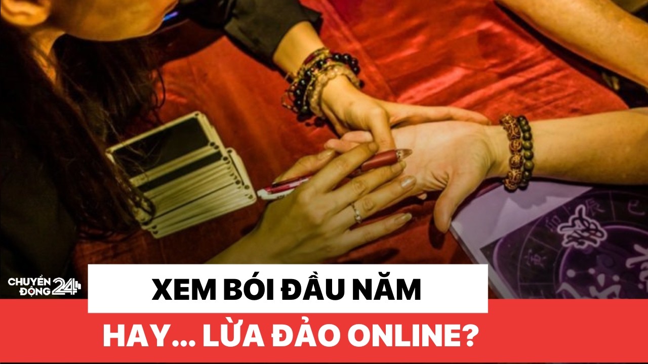 Xem bói đầu năm hay…lừa đảo online?