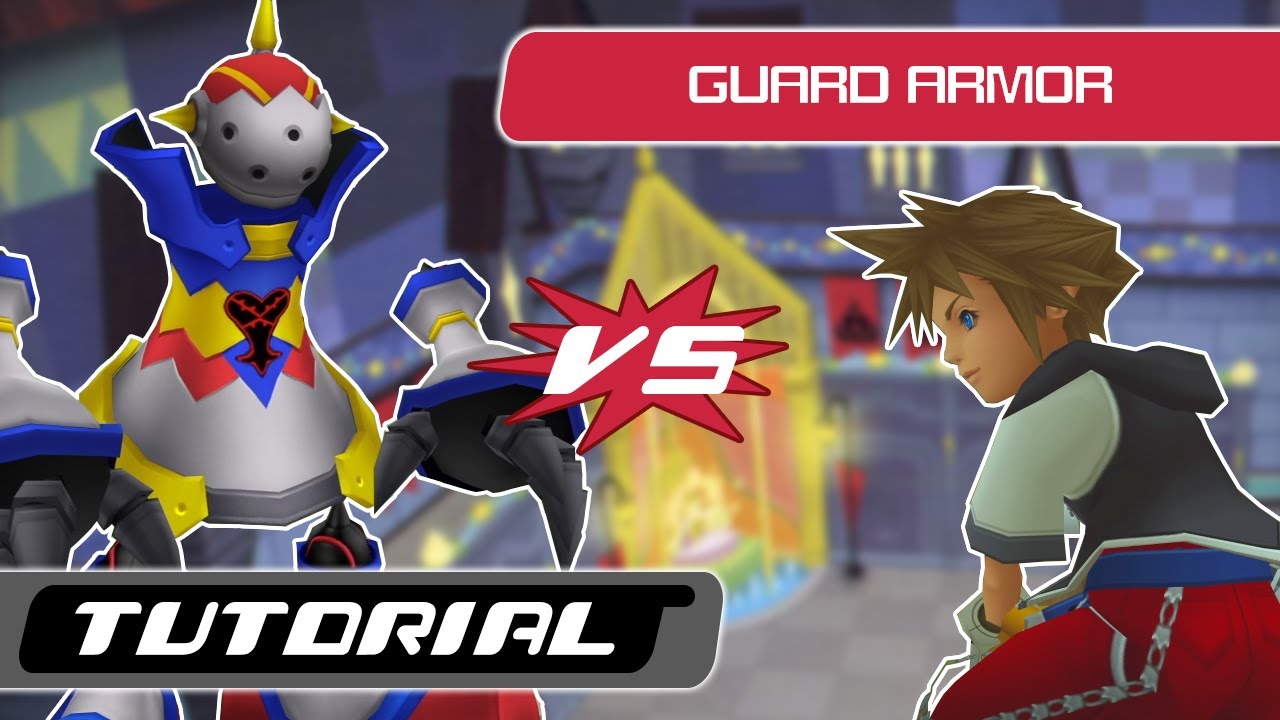 Kingdom Hearts: Guard Armor Boss Tutorial