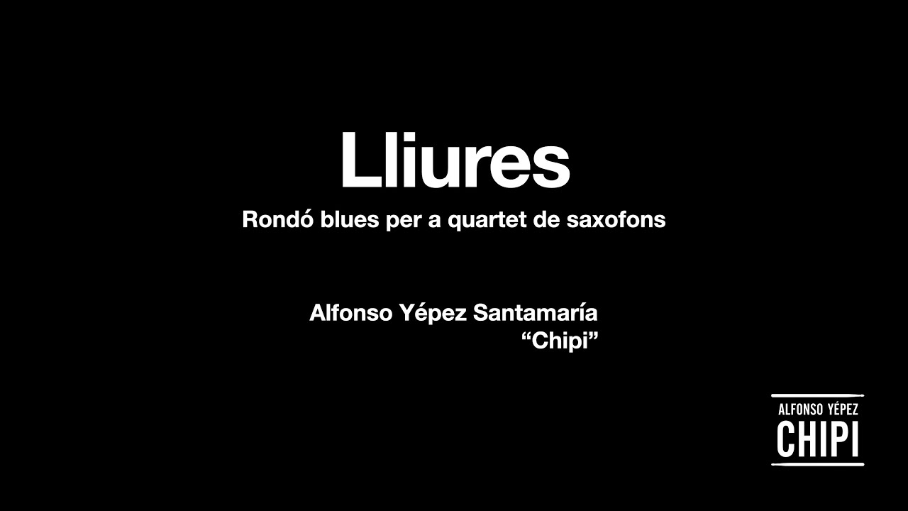 Lliures (rondó blues per a quartet de saxofons)