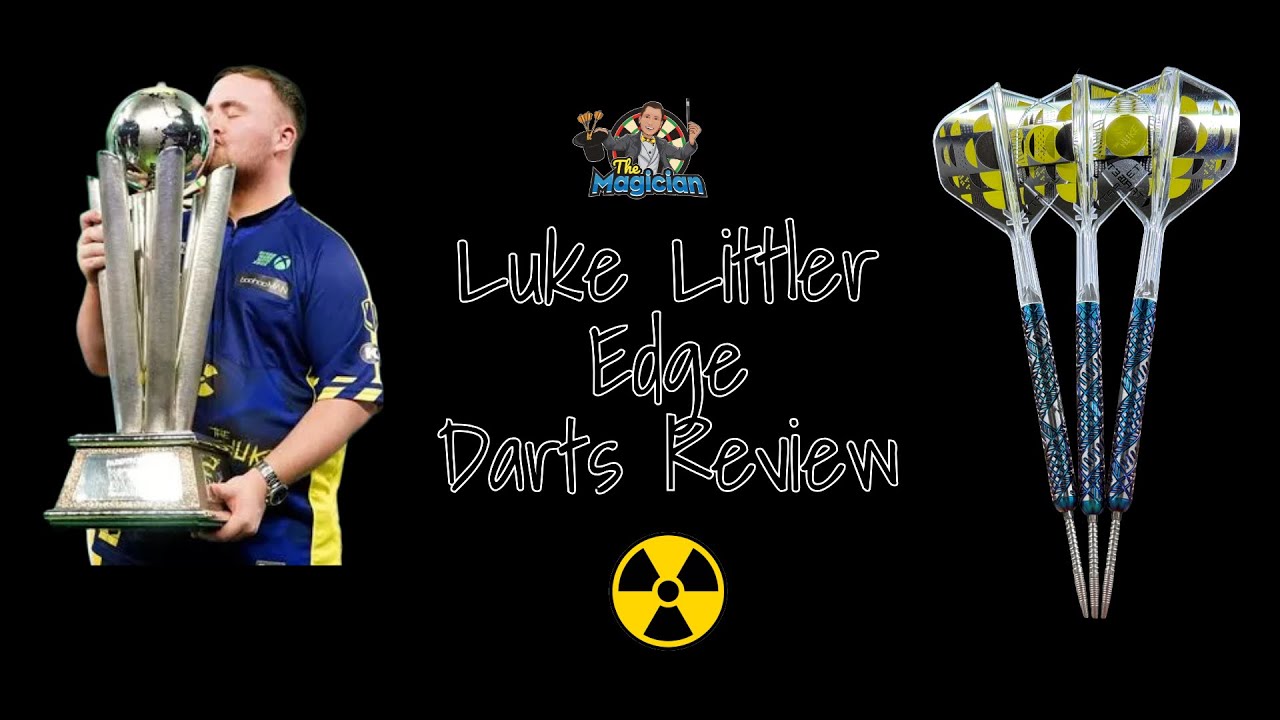 LUKE LITTLERS new darts for THE WORLD CHAMPIONSHIP? ‘Edge’ Darts - Reviewed