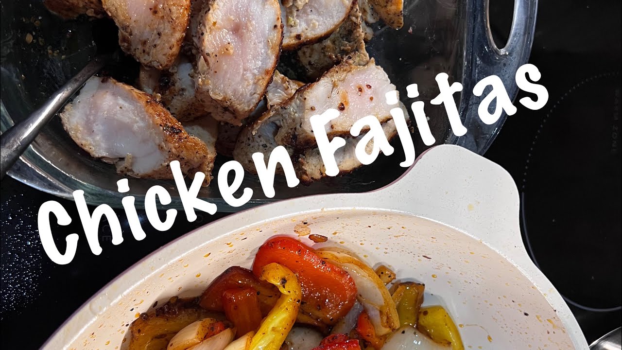 Making Chicken Fajitas 