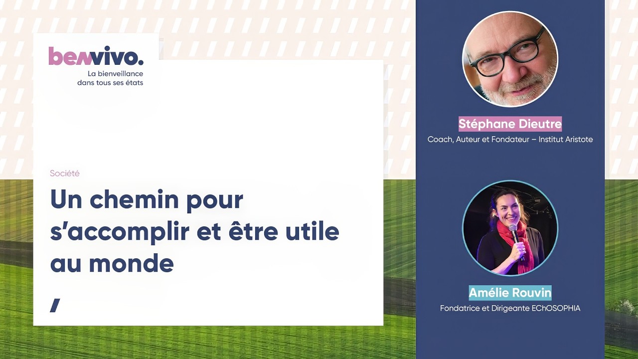 Un Chemin pour S'Accomplir et Être Utile au Monde | Sens au Travail & Contribution Positive