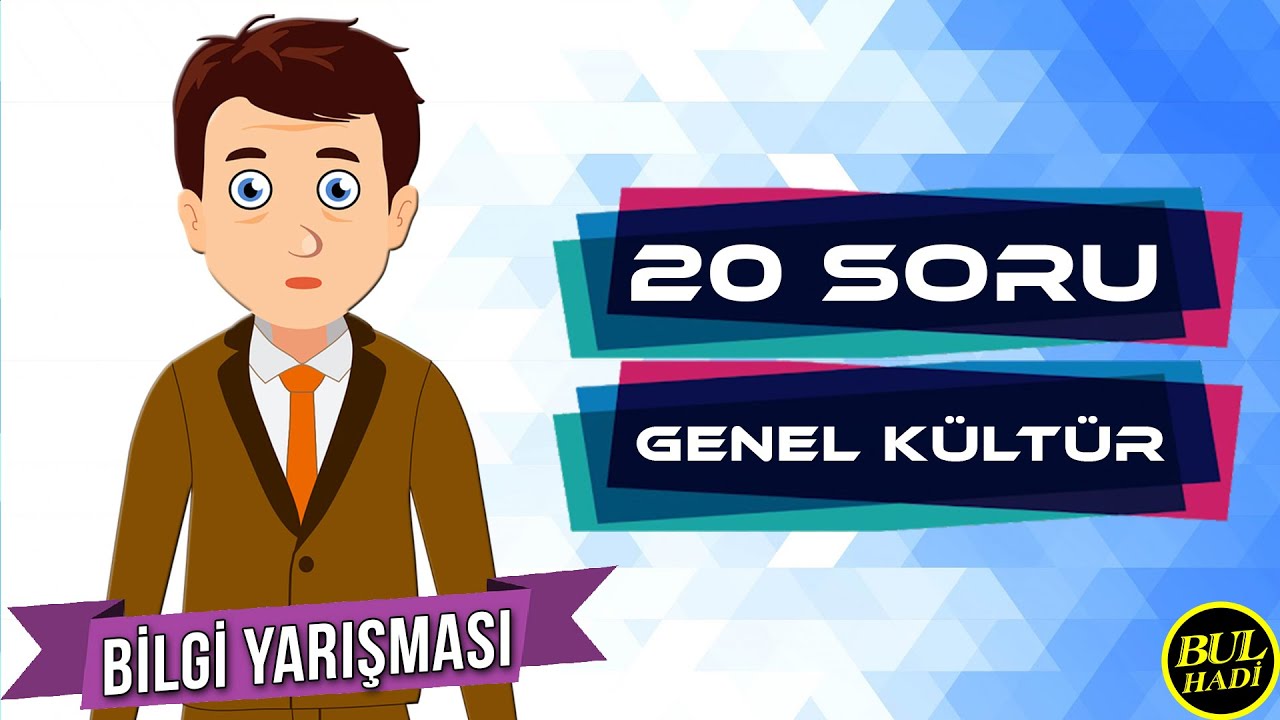 20 Soruda Genel Kültür Testine Var Mısın? - Soru-Cevap