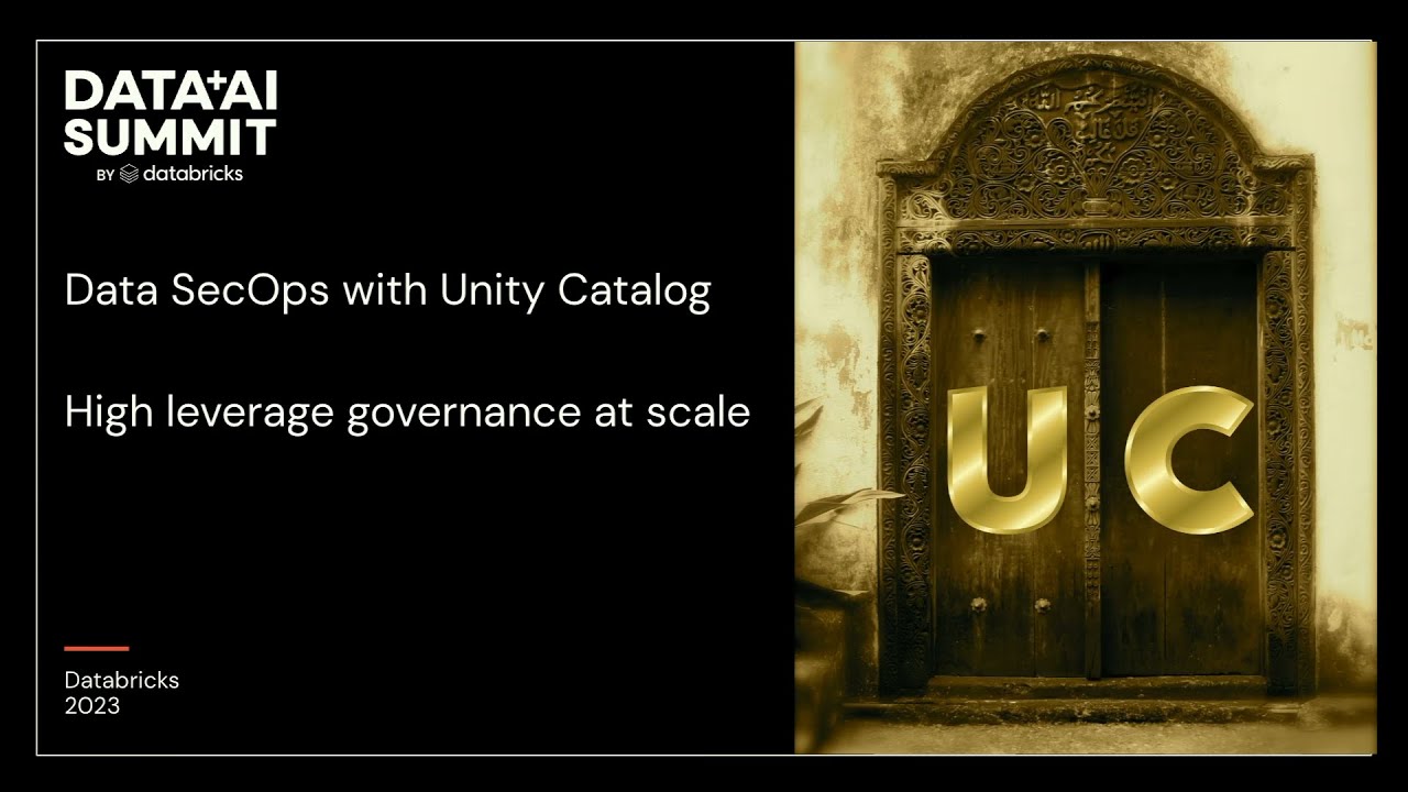 DataSecOps and Unity Catalog: High Leverage Governance at Scale