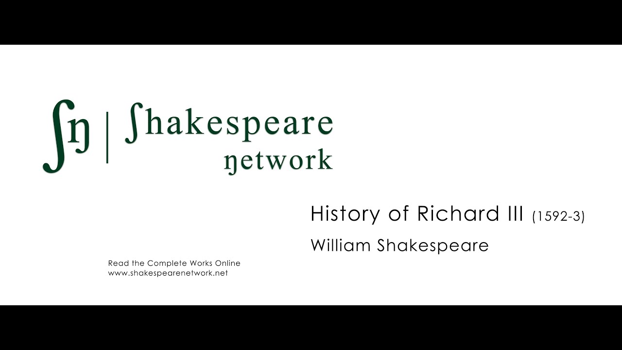 Richard III - The Complete Shakespeare - SN Audiobooks - Multiple Subtitles - High-Res - 4K