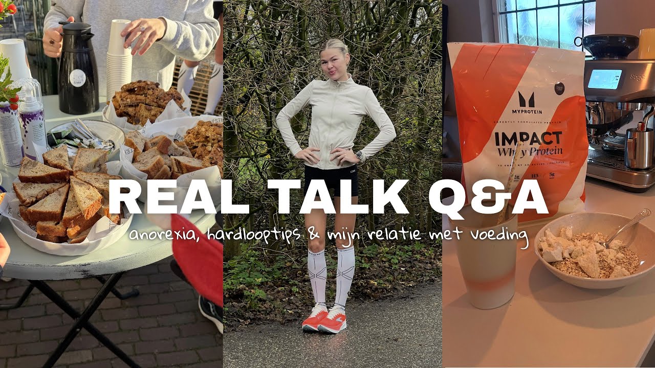REAL TALK Q&A: Anorexia, Hardlooptips & Mijn Relatie met Voeding 💛