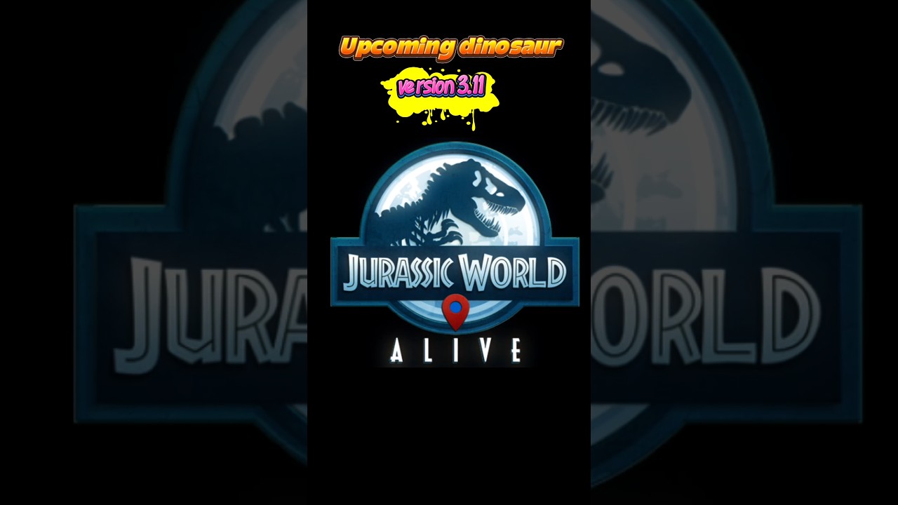 All Upcoming dinosaurs in Jurassic world alive || version 3.11 - Jurassic world alive #shortvideo