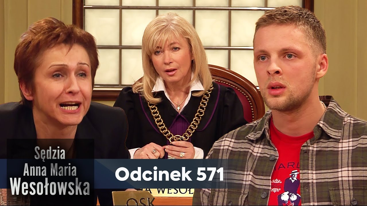 Sędzia Anna Maria Wesołowska odc. 571 👩🏼‍⚖️