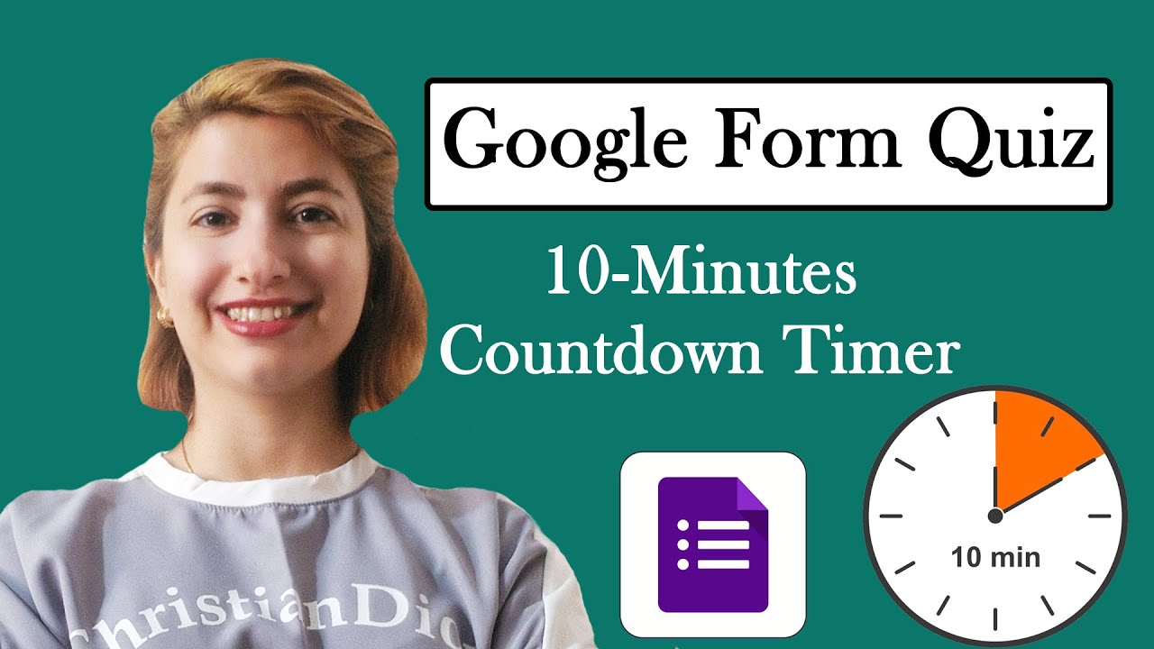 Тест Google Forms с 10-минутным таймером обратного отсчета