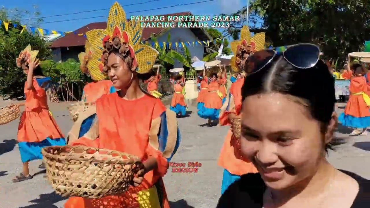 Palapag Northern Samar Dancing Parade - Palapag 438th Founding Anniversary