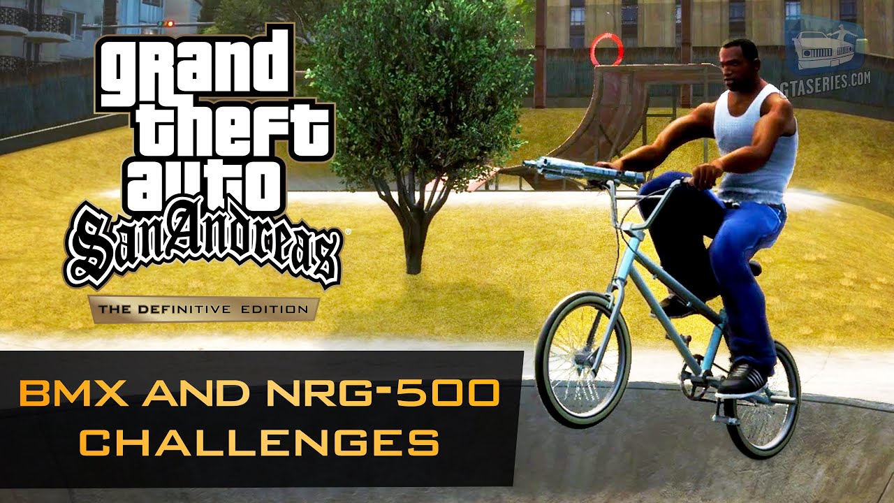 GTA San Andreas - BMX and NRG-500 Challenges [Bike or Biker Trophy]