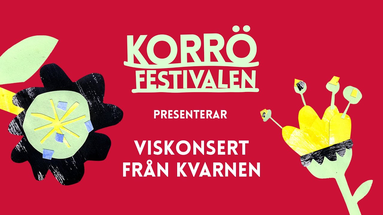 KORRÖFESTIVALEN 2020 - VISKONSERT
