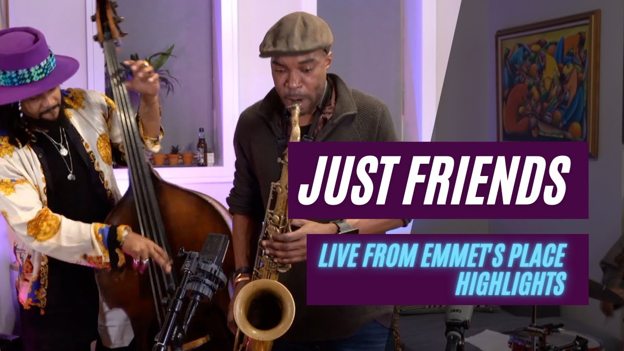 Emmet Cohen w/ Frank Lacy & Stacy Dillard | Just Friends