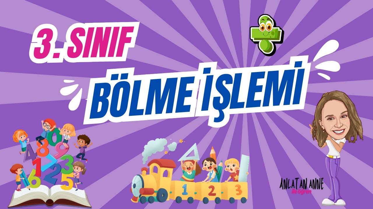 3. Sınıf - Bölme İşlemi (Konu Anlatımı - Soru Çözümleri) #üçüncüsınıf #bölme