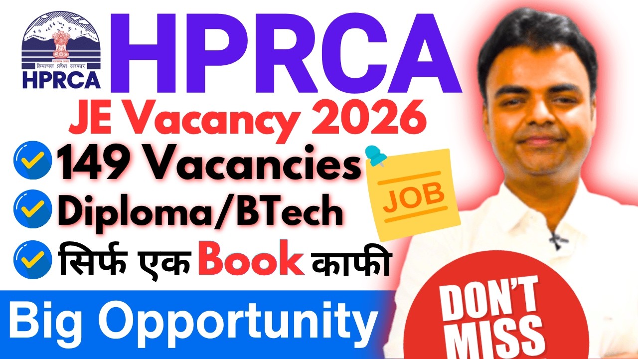 HPRCA JE Recruitment 2026, Himachal JE Vacancy 2026, New Civil BTech Diploma Govt Jobs Vacancy