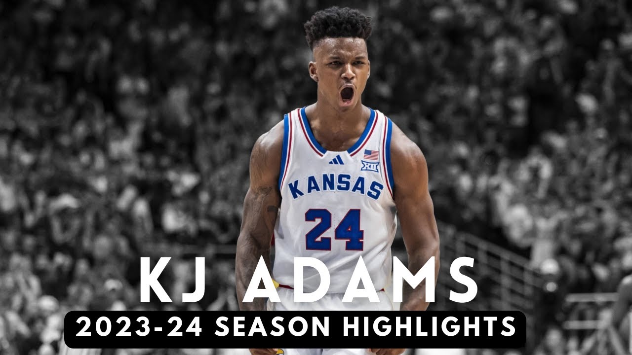 KJ Adams 2023-24 Kansas Jayhawks Highlights