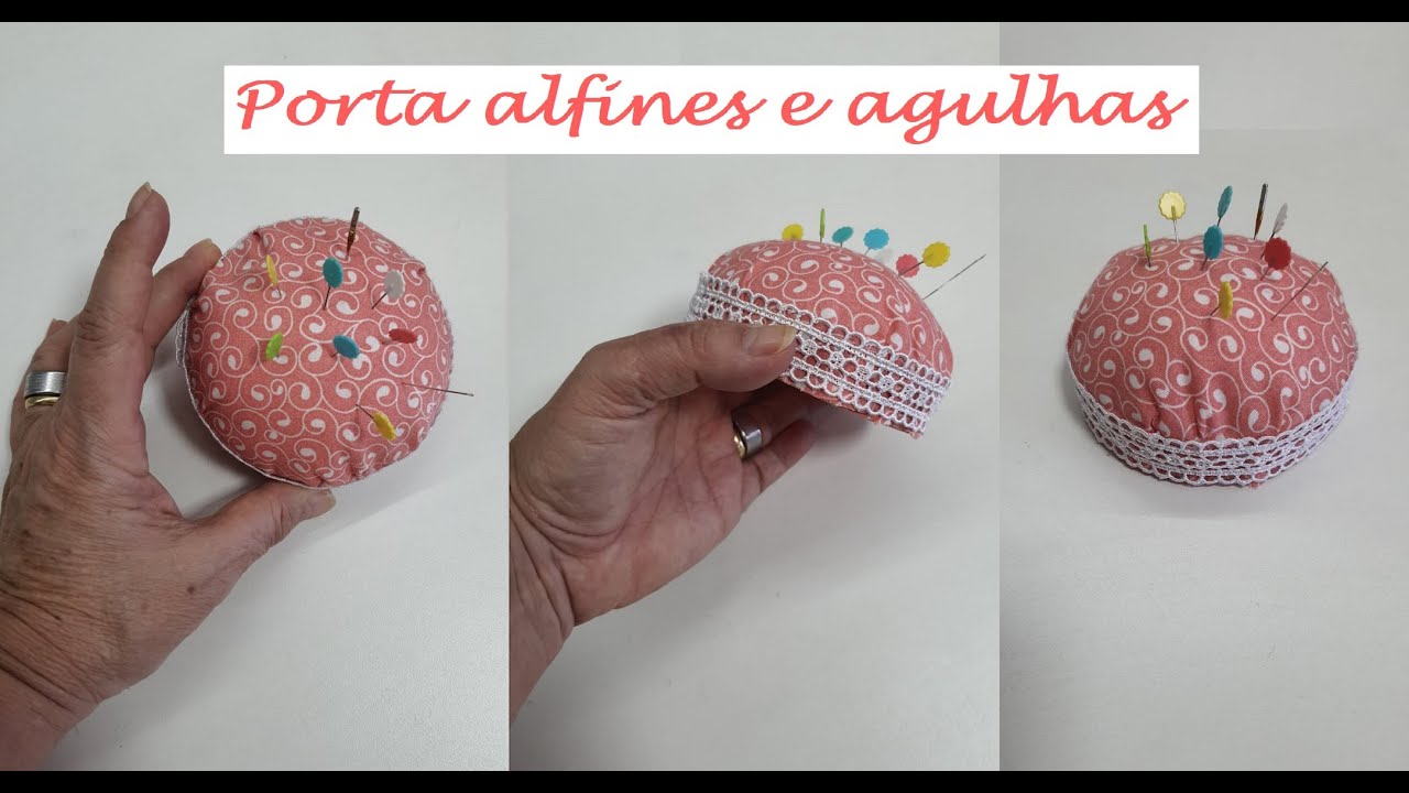 Diy - Porta alfinetes e agulhas - aula 417