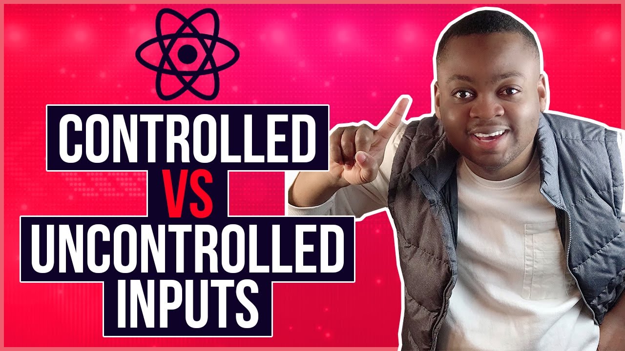 Controlled vs Uncontrolled Inputs - Reactjs - Absolute beginners