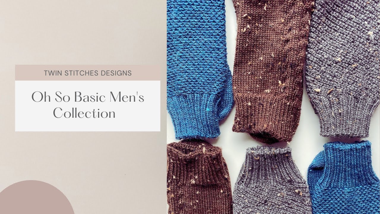Oh So Basic Men's Sock Collection Details- Twin Stitches Designs Knitting Podcast