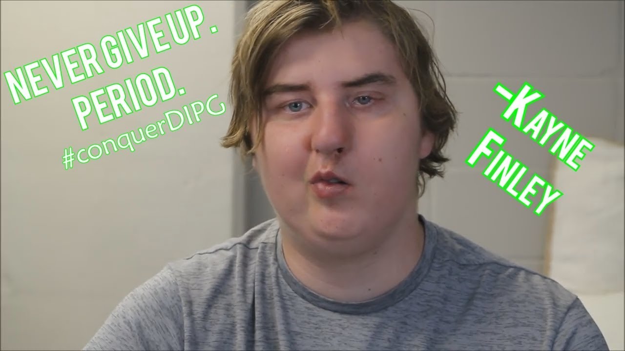 Kayne Finley LSU Student with DIPG: Never Give Up.  Period.  #conquerDIPG #Smash4DIPG