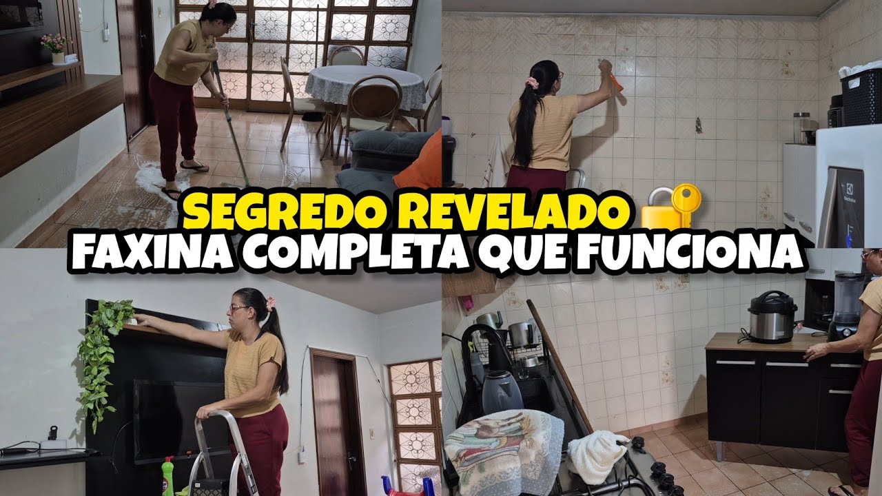 FAXINA COMPLETA | SEGREDO DE UMA LIMPEZA PROFUNDA SEM CANSAR | LIMPANDO AZULEJOS + DICAS 