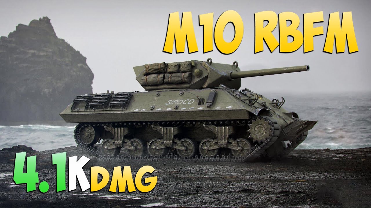 M10 RBFM - 6 Фрагов 4.1K Урона - Тихий! - Мир Танков