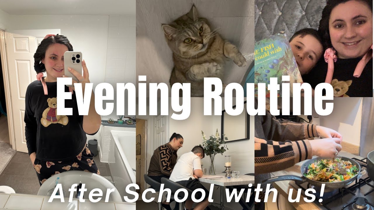 EVENING ROUTINE - After School Routine As A Single Mum! 2024