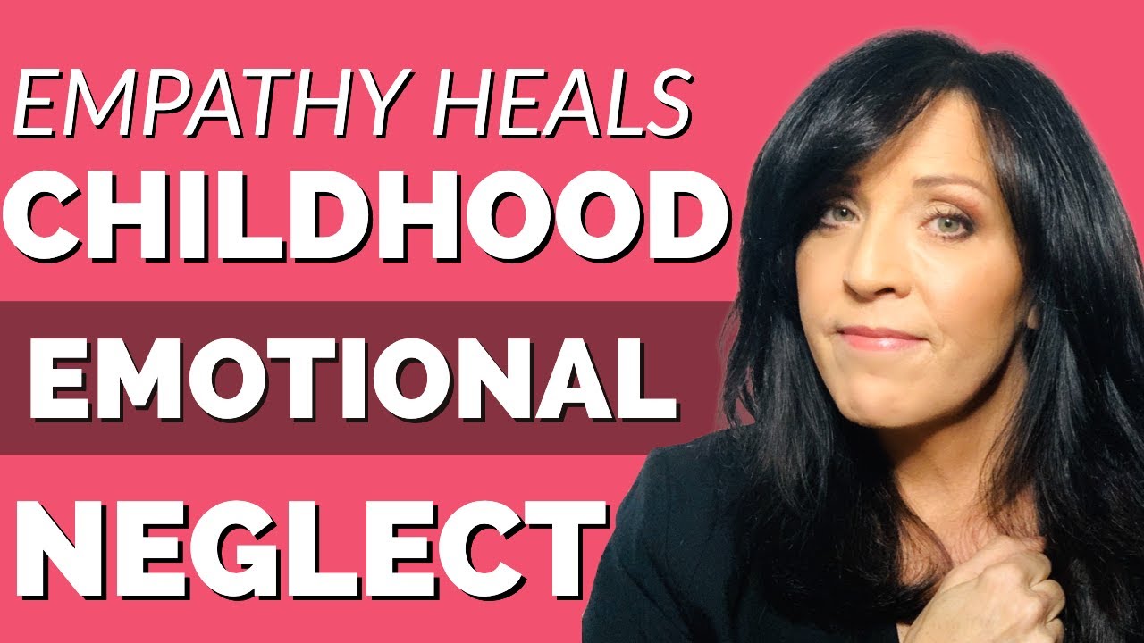 Parental Emotional Neglect Causes Adult Fears of Abandonment/Empathy for the Inner Child