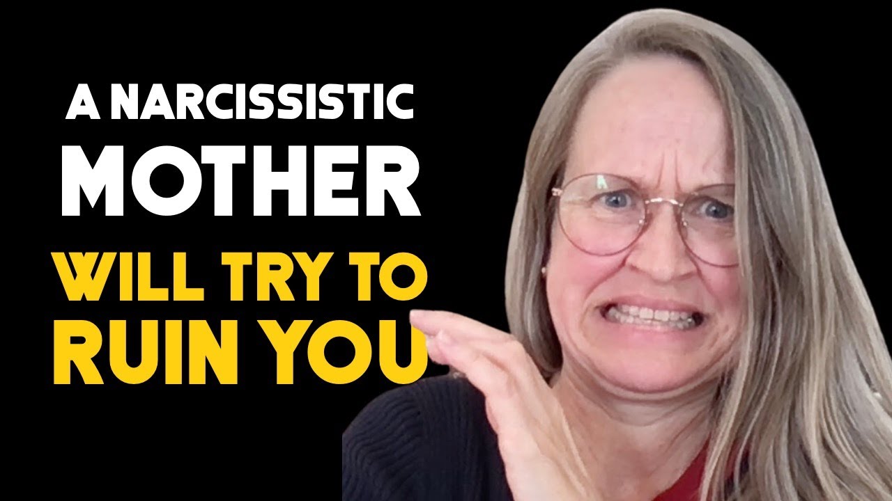 How To Handle a Narcissistic Mother . PROTECT YOURSELF!