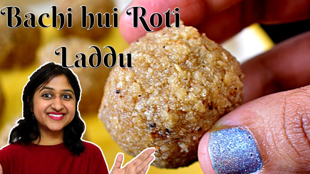 बची हुई रोटी के टेस्टी लड्डू, leftover roti laddu,बची रोटी की टेस्टी मिठाई, churma laddu