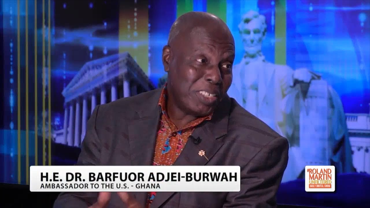 'Brothers And Sisters Ought To Come Home': Ghana's Ambassador To The U.S. Talks 'Year Of Return'