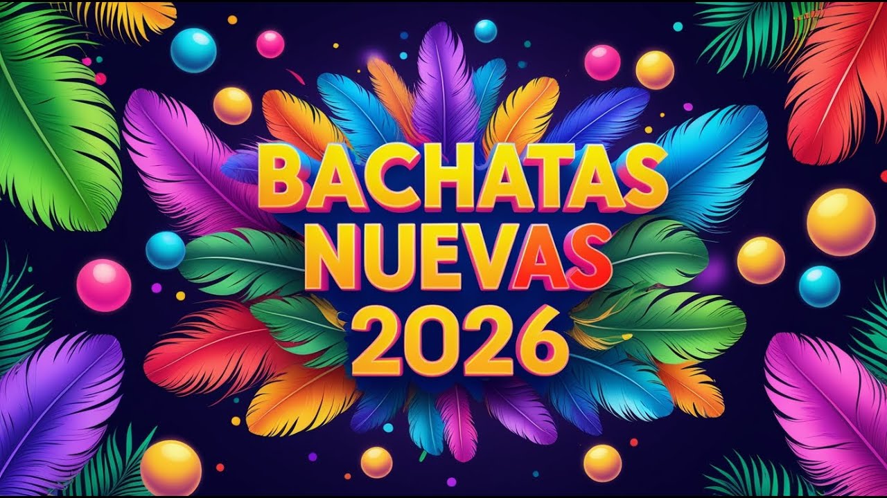 Bachata Nueva 2026 🎶 Modern Bachata Love Songs Collection