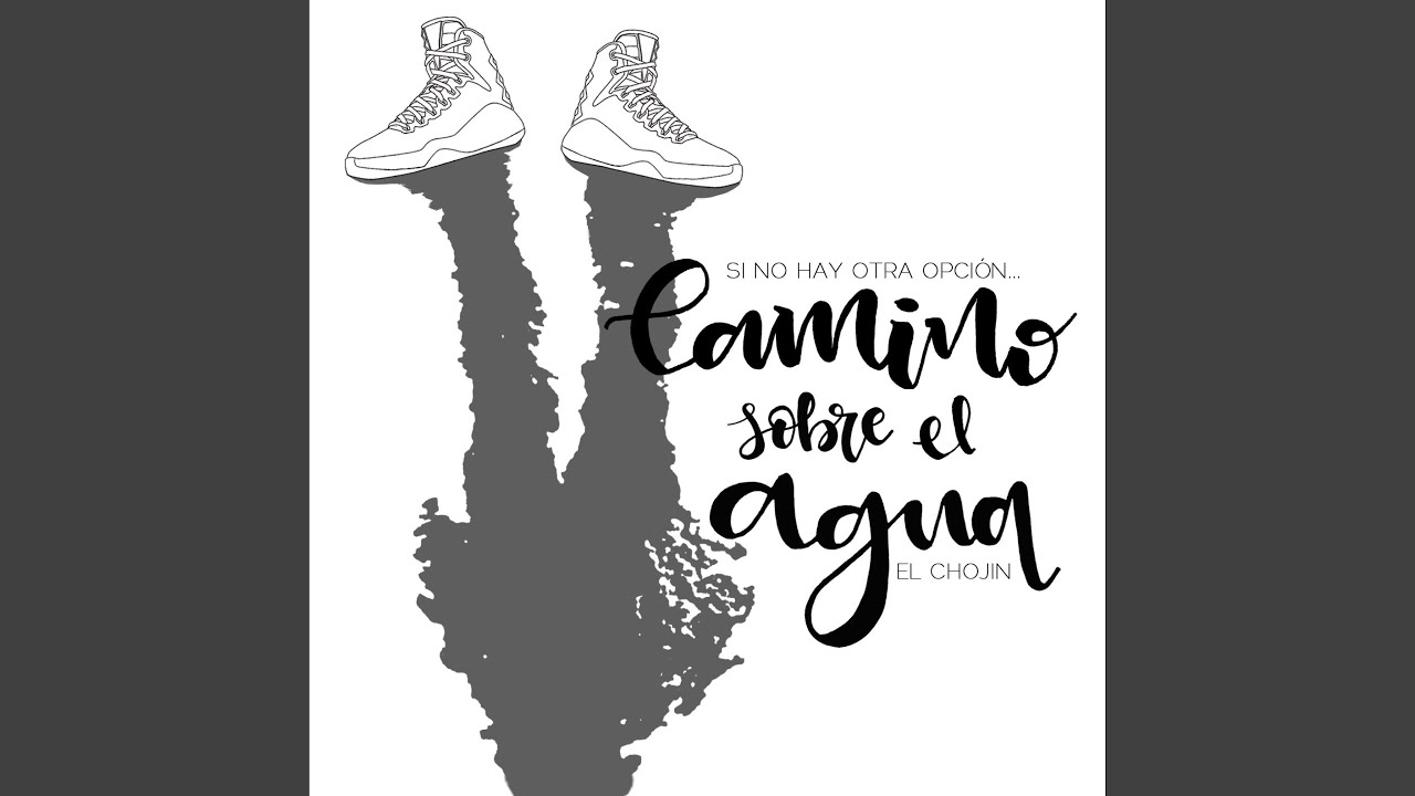 Camino Sobre el Agua