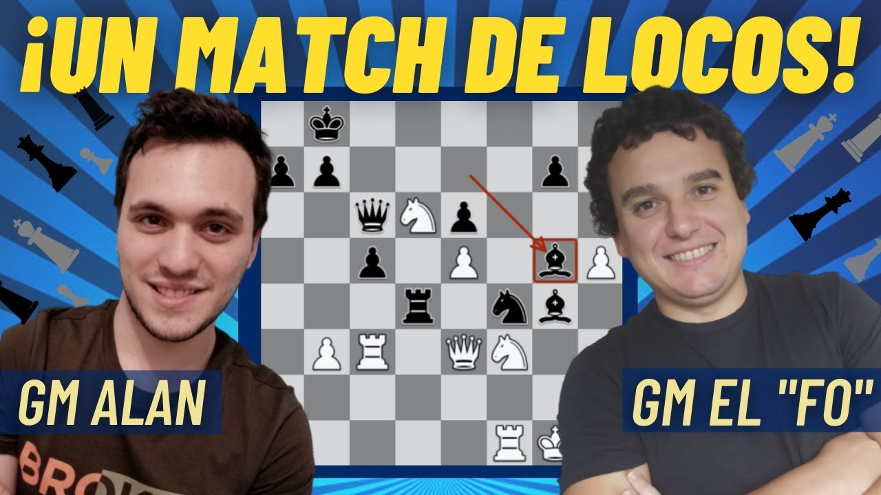 ALAN PICHOT VS EL FO - MATCH de AJEDREZ de DICHARACHERO 2.0