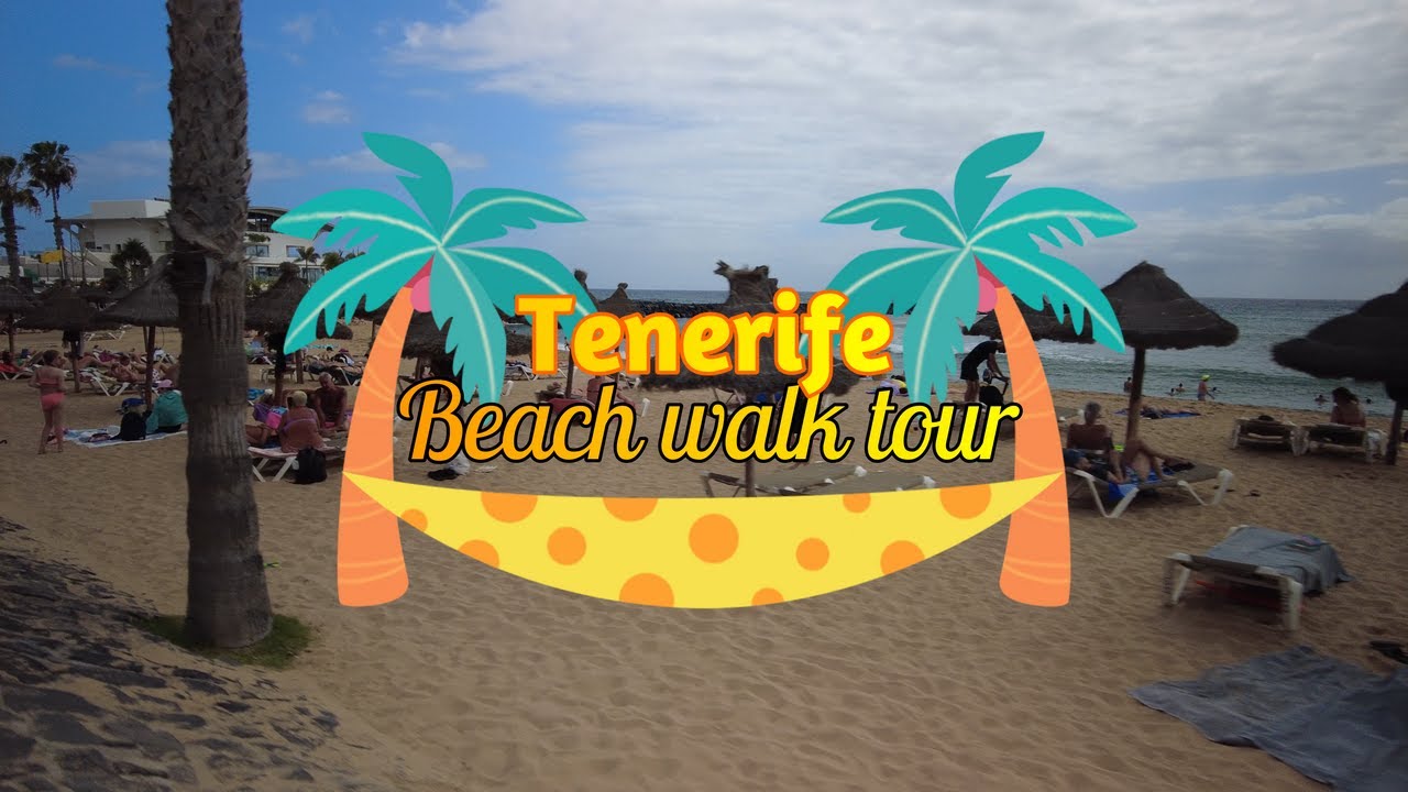 Beach walk tour in Tenerife,Playa de las Americas and Los Cristianos