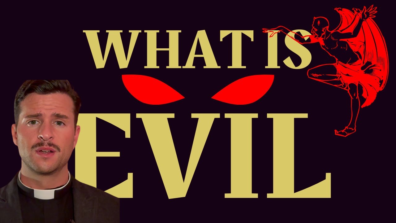 What Is Evil? How Christians Understand Evil Through Scripture and Theology