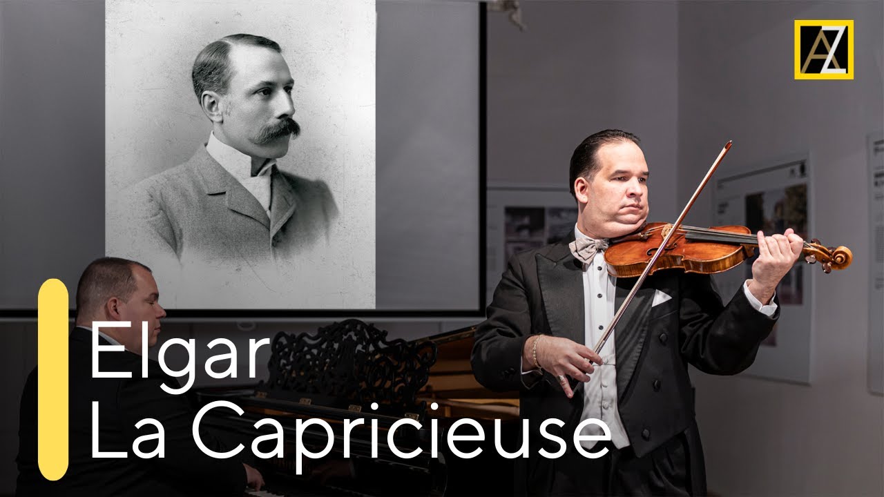 ELGAR: La Capricieuse | Antal Zalai, violin