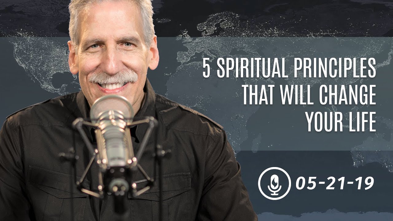 5 Spiritual Principles That Will Change Your Life