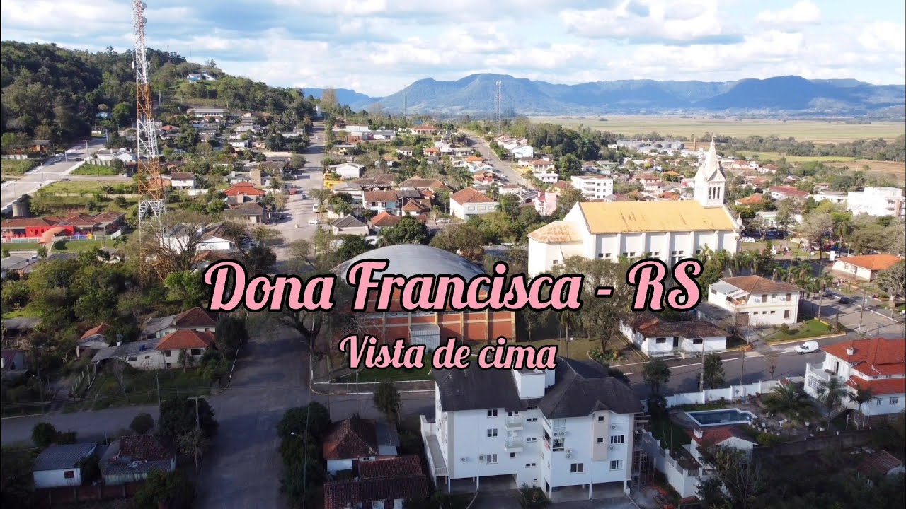 Dona Francisca - RS - vista de cima
