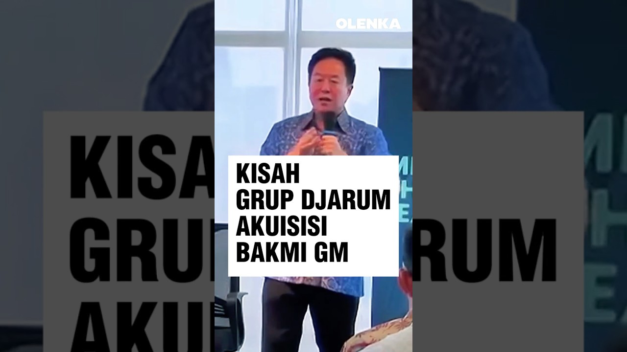 Kisah Grup Djarum Beli Usaha Bakmi GM