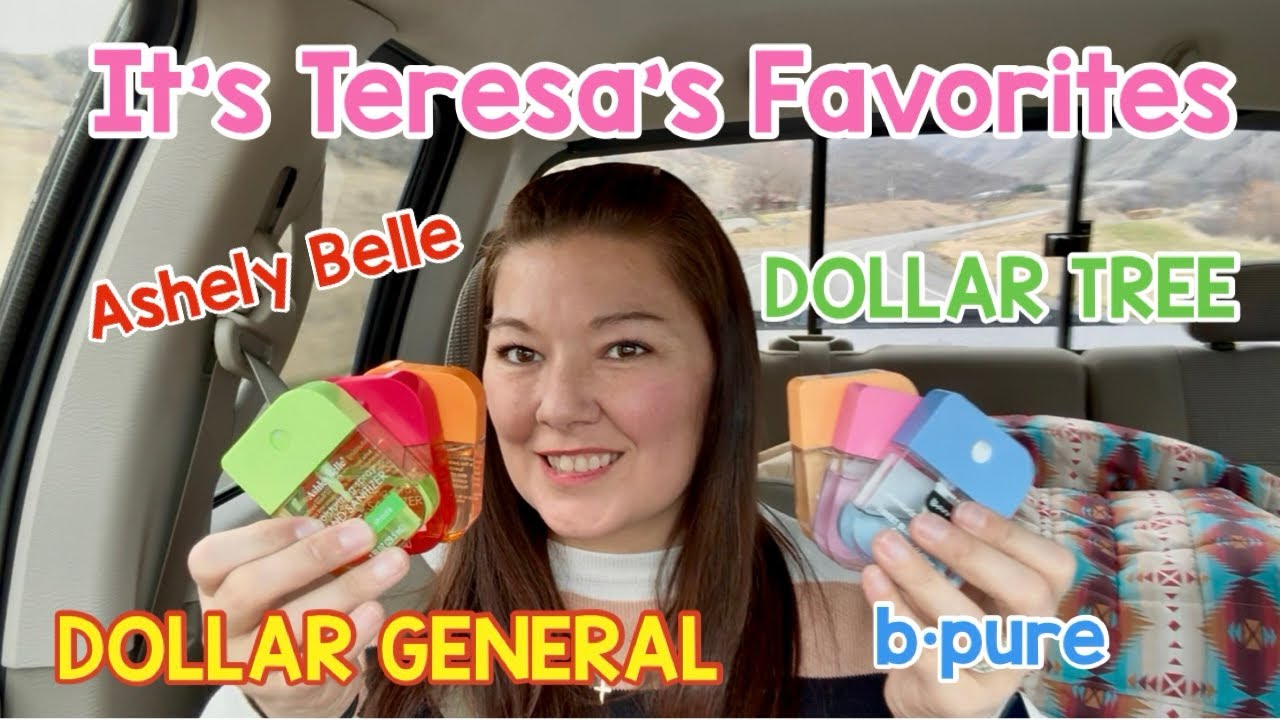💕It’s Teresa’s Favorites! DT & DG Hand Sanitizer Overload. 😃